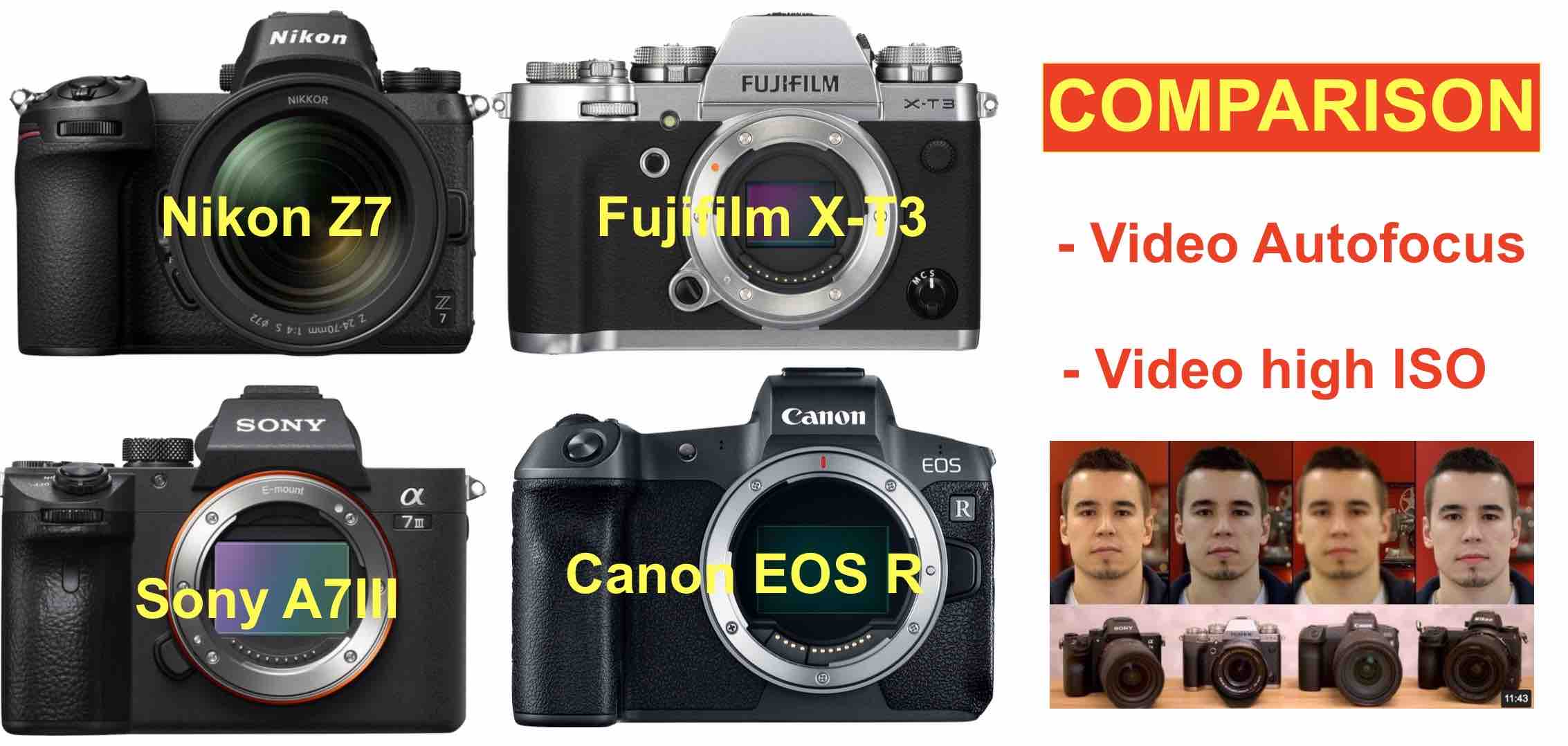 Fujifilm X-T3 vs Sony A7III, Nikon Z7, Canon Video Autofocus and High ISO Comparison Fuji Rumors