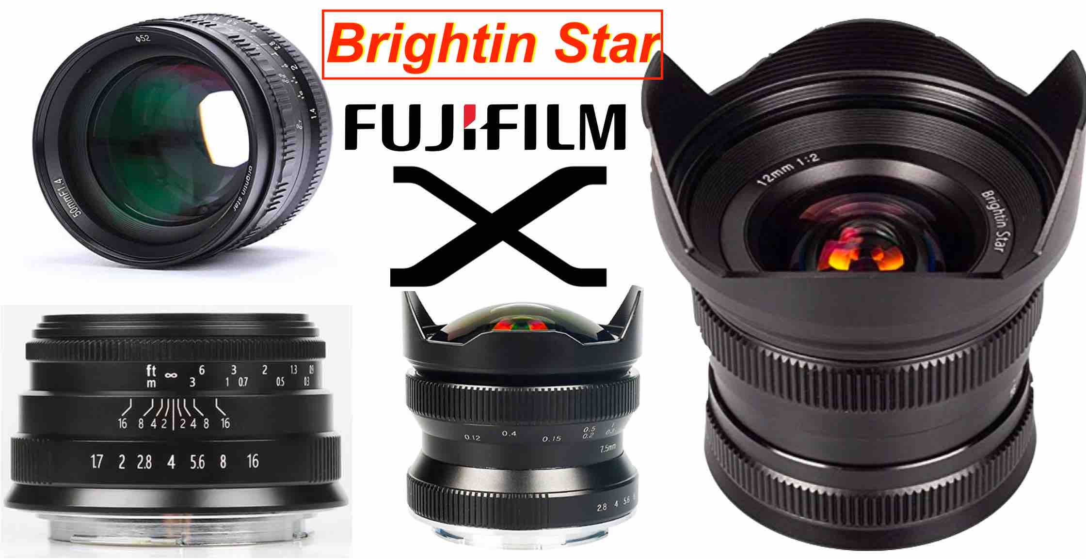 Brightin Star Lenses for Fujifilm X Mount - 7,5mmF2.8, 12mmF2