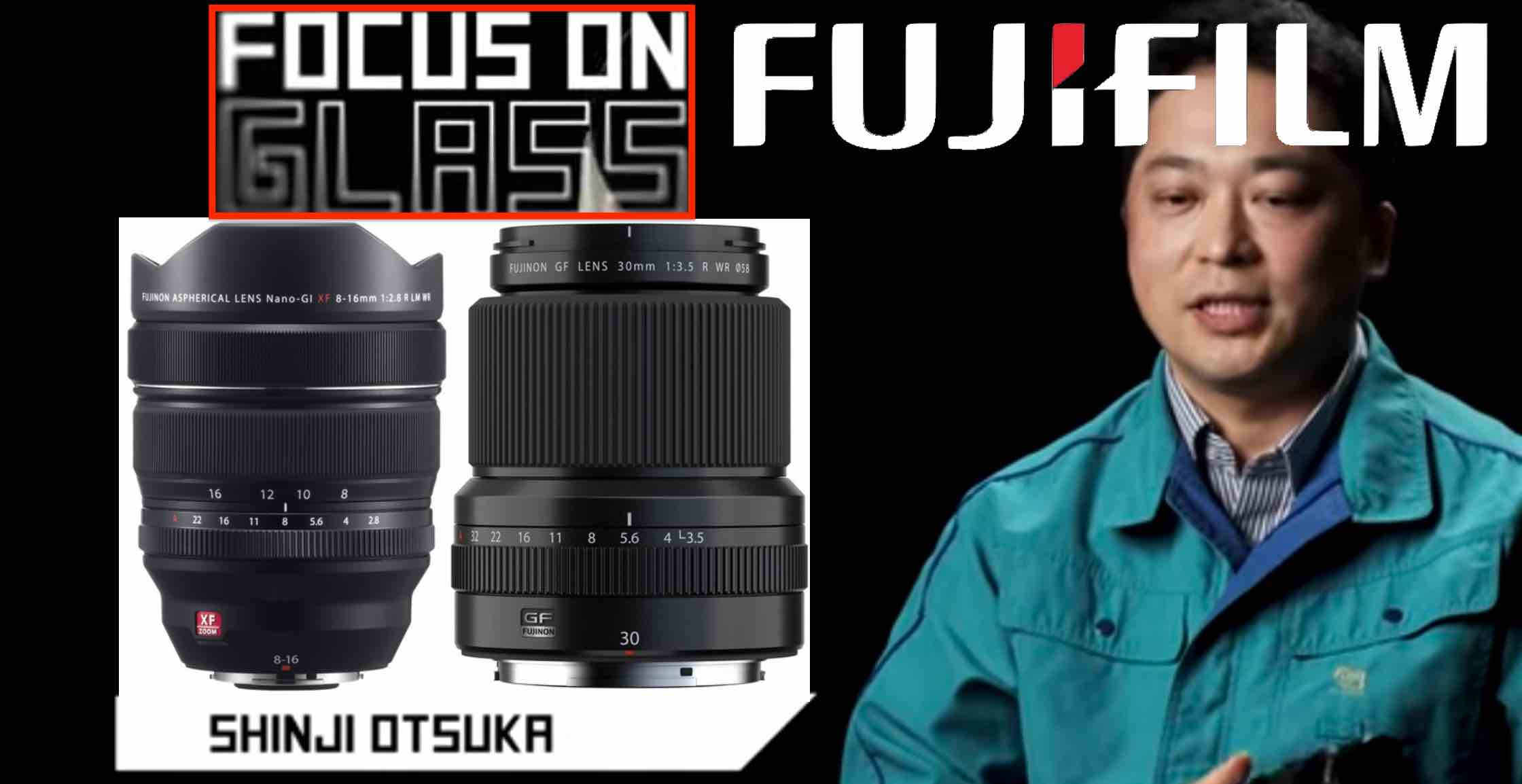 Focus On Glass Fujinon Xf 8 16mm F2 8 No Cheating And Gf 30mm F3 5 Quick Development Insights Fuji Rumors