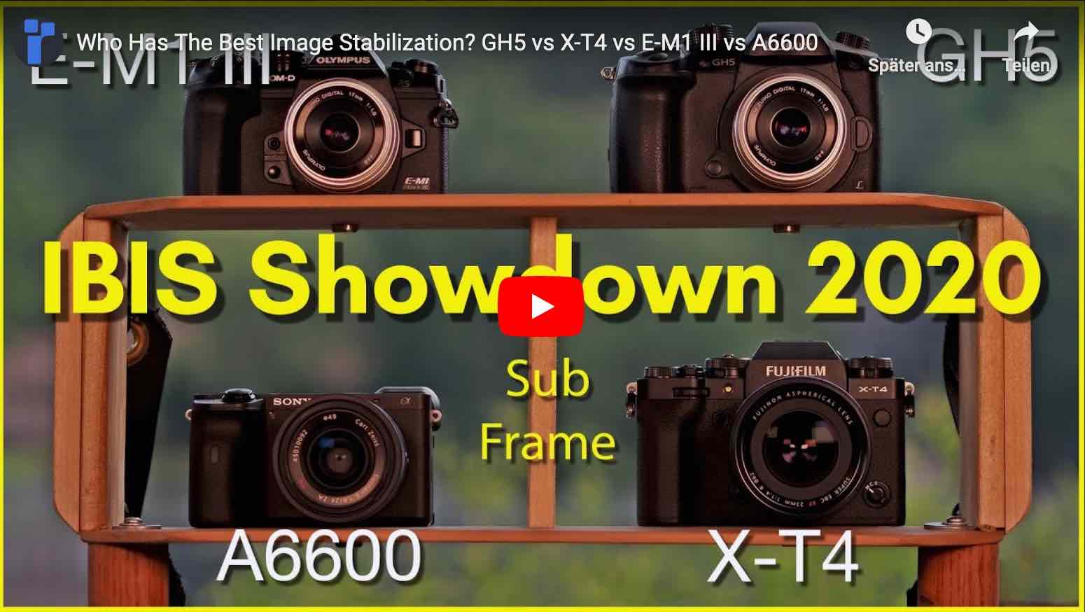 Kip te veel overschot IBIS Showdown 2020: Fujifilm X-T4 vs Panasonic GH5 vs Olympus E-M1 III vs  Sony A6600 - Fuji Rumors