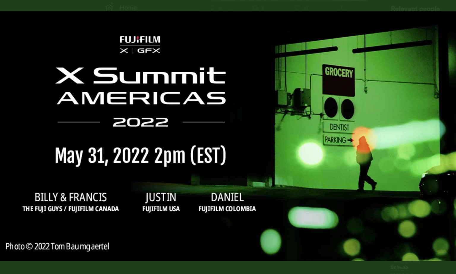 Fujifilm X Summit Americas on May 31 at 2PM EST (After Event to the