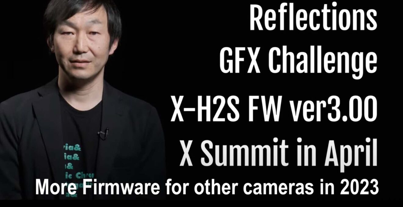 Fujifilm Announces X Summit in April 2023, Massive New Firmware for X