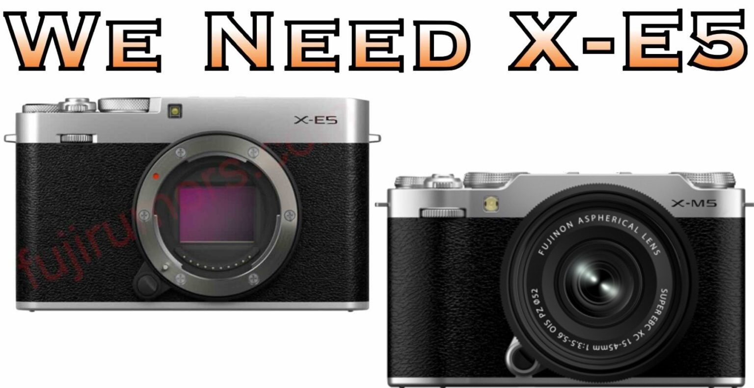 Why We Still Need the Fujifilm X-E5 (Despite X-M5) - Fuji Rumors